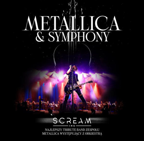 Metallica & Symphony by Scream Inc. 25 czerwca w Płocku