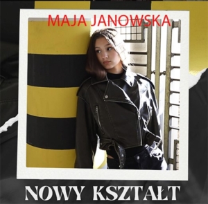 Maja Janowska i jej debiutancki singiel „Nowy Kryształ”
