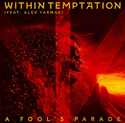 Nowość od Within Temptation – A Fool’s Parade