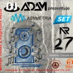 DJ ADAM prezentuje Asymetria Set Nr 27: Melodic Techno & Progressive House 2025