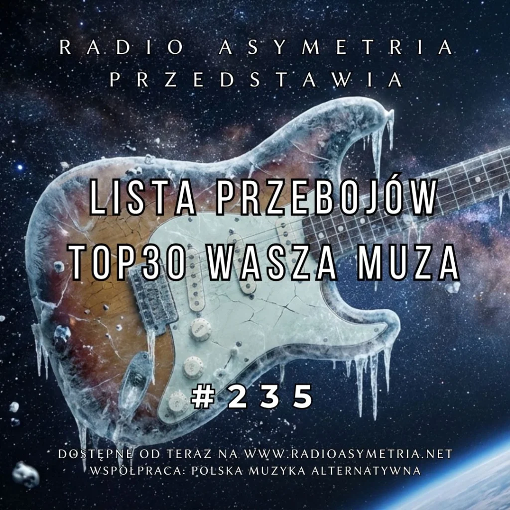 Lista Przebojów TOP 30 Wasza Muza 235