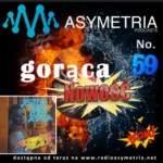 Gorąca Nowość Radia Asymetria No. 59