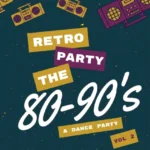 Retro Party 80s-90s vol. 2