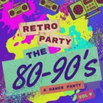 Retro Party 80s-90s vol. 9