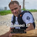 Pasjonaci 17 – Wojtek Michna