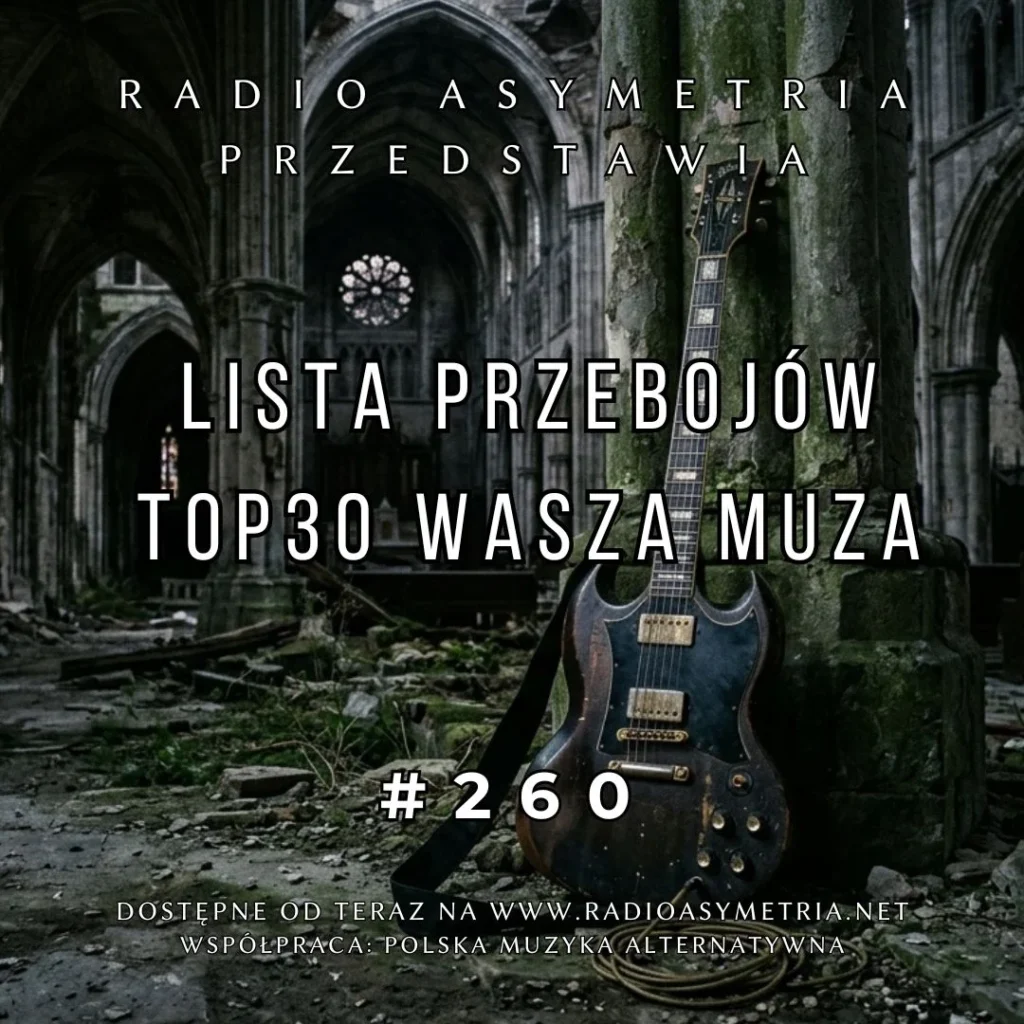 Lista Przebojów TOP 3 Wasza Muza 260