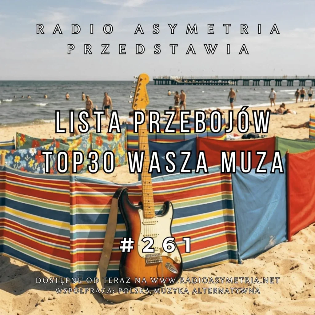 Lista Przebojów TOP 30 Wasza Muza 261